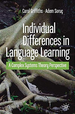 Individual Differences In Language Learning: A Complex Systems Theory Perspective-..
