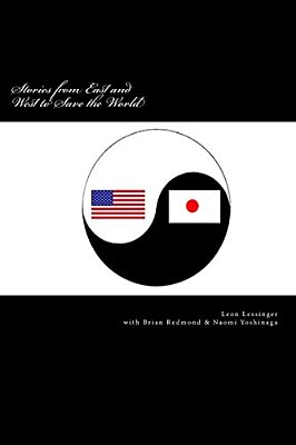 Stories From East And West To Save The World-..