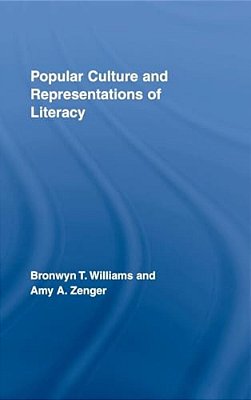 Popular Culture And Representations Of Literacy-..