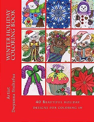Winter Holiday Coloring Book: 40 Beautiful Holiday Images For Coloring In-..