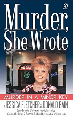 Murder, She Wrote: Murder In A Minor Key-..