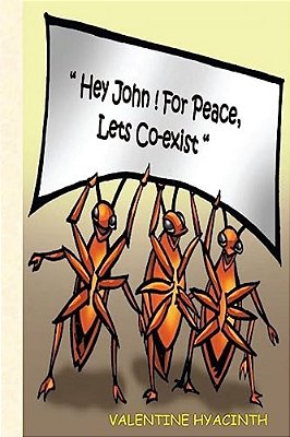 Hey John! For Peace Let's Co-Exist-..