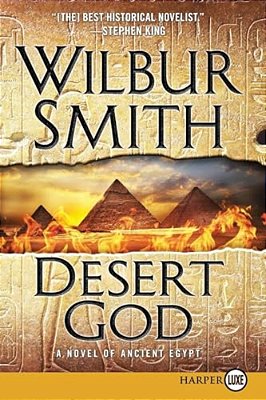 Desert God: A Novel Of Ancient Egypt-..