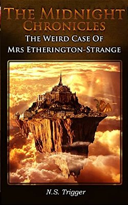 The Weird Case Of Mrs Etherington Strange-..