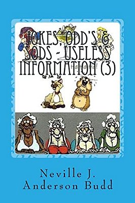 Jokes, Odd's & Sods - Useless Information 3-..