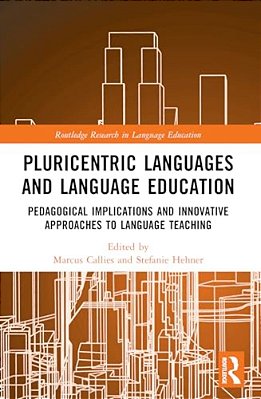 Pluricentric Languages And Language Education: Pedagogical Implications And Innovative Approaches To Language Teaching-..