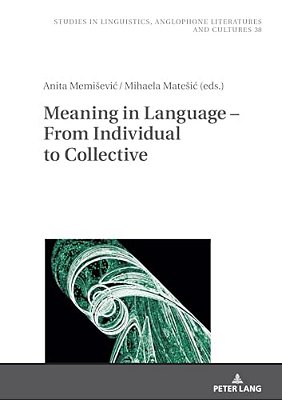Meaning In Language - From Individual To Collective-..
