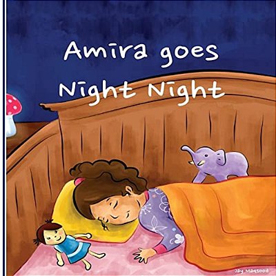 Amira Goes Night Night-..