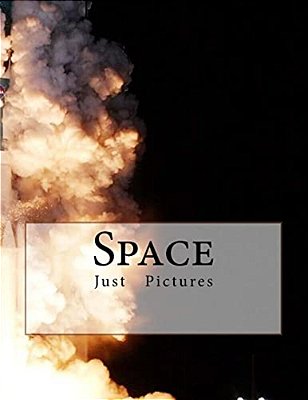 Space: Just Picture Books!-..