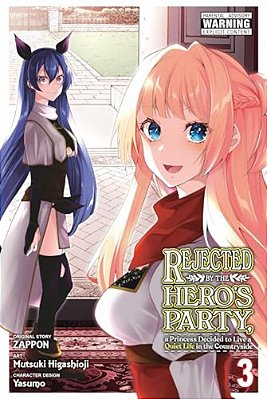 Rejected By The Hero's Party, A Princess Decided To Live A Quiet Life In The Countryside, Vol. 3-..