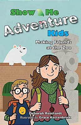 Show Me Adventure Kids: Making Friends At The Zoo-..