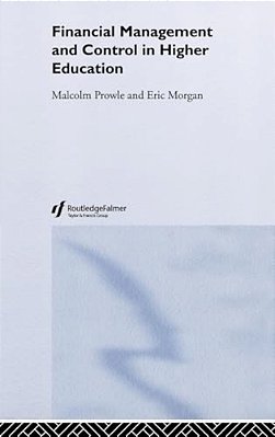 Financial Management And Control In Higher Education-..
