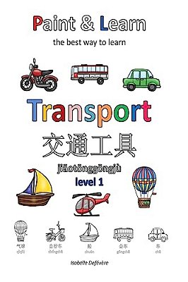 Paint & Learn: Transport (Chinese) (Level 1)-..