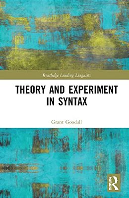 Theory And Experiment In Syntax-..