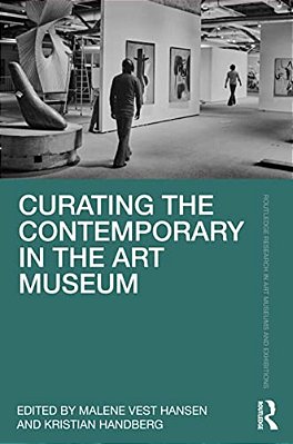 Curating The Contemporary In The Art Museum-..