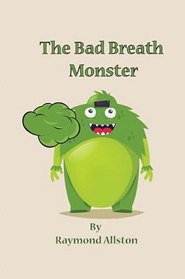 The Bad Breath Monster-..