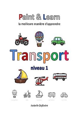 Paint & Learn: Transport (Niveau 1)-..