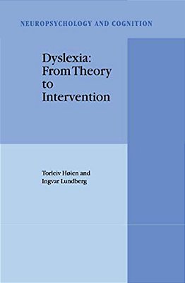 Dyslexia: From Theory To Intervention-..