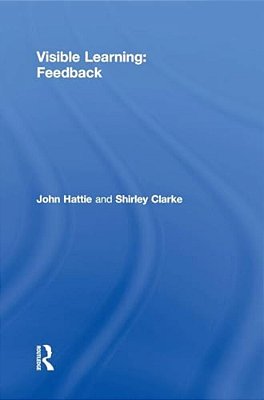 Visible Learning: Feedback-..