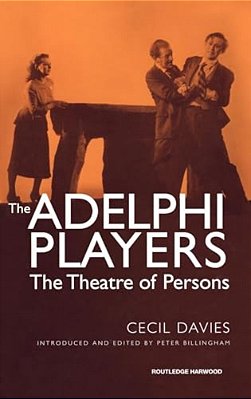 The Adelphi Players: The Theatre Of Persons-..