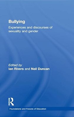 Bullying: Experiences And Discourses Of Sexuality And Gender-..