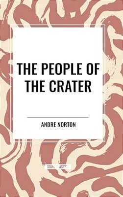 People Of The Crater-..