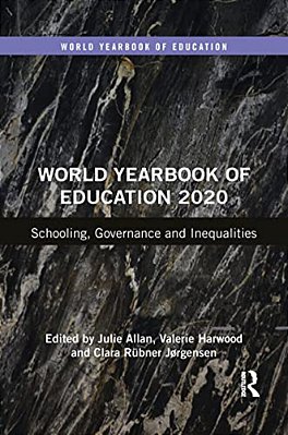 World Yearbook Of Education 2020: Schooling, Governance And Inequalities-..