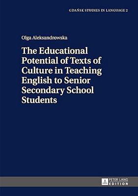 The Educational Potential Of Texts Of Culture In Teaching English To Senior Secondary School Students-..