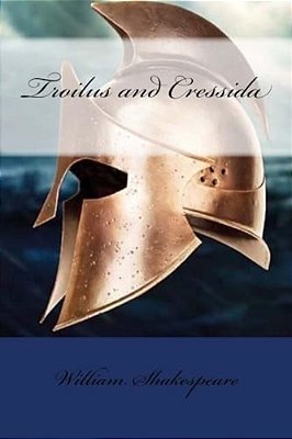 Troilus And Cressida-..