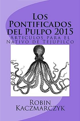 Los Pontificados Del Pulpo 2015-..