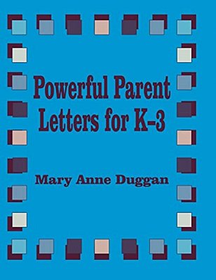 Powerful Parent Letters For K-3-..