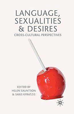 Language, Sexualities And Desires: Cross-Cultural Perspectives-..