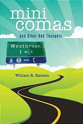 Mini Comas: And Other Odd Thoughts-..