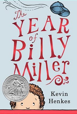The Year Of Billy Miller: A Newbery Honor Award Winner-..