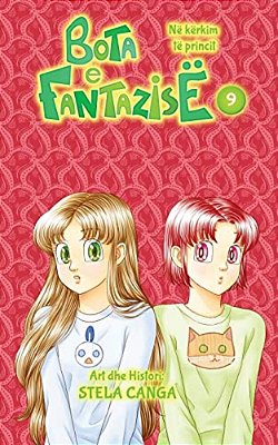 Bota E Fantazise: Kapitull 09 - Ne Kerkim Te Princit-..