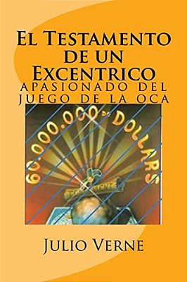 El Testamento De Un Excentrico (Spanish) Edition-..