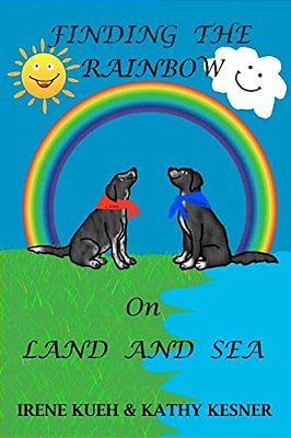 Finding The Rainbow On Land And Sea-..