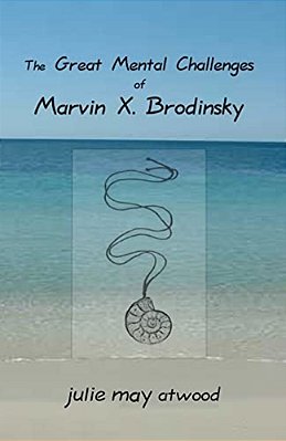The Great Mental Challenges Of Marvin X. Brodinsky-..