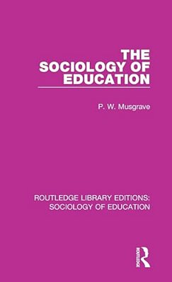 The Sociology Of Education-..