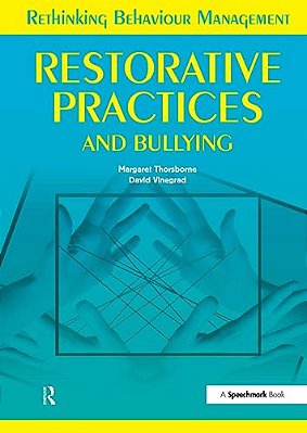 Restorative Practices And Bullying-..