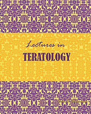 Lectures In Teratology-..
