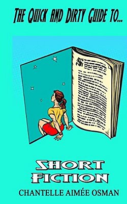 The Quick And Dirty Guide To... Short Fiction-..