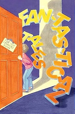 Fan-Tas-tic-al Tales-..