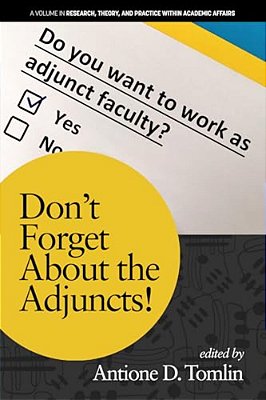 Don't Forget About The Adjuncts!-..