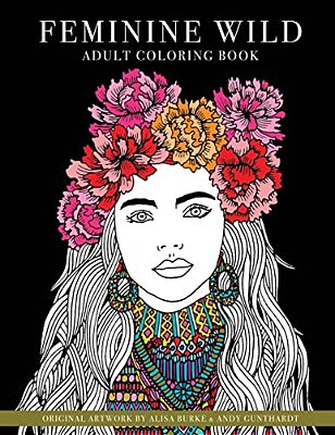 Feminine Wild: Adult Coloring Book-..