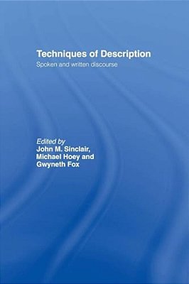 Techniques Of Description: Spoken And Written Discourse-..
