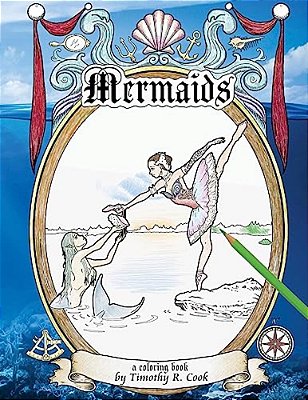 Mermaids: A Coloring Book-..