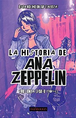 La Historia De Ana Zeppelin-..