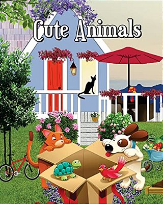 Cute Animals: Fun Dogs & Cats To Color For Early Childhood Learning, Preschool! (100 Pages)-..