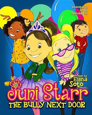 Juni Starr: The Bully Next Door-..